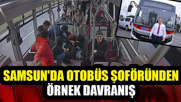 Samsun'da otobüs şoföründen örnek davranış