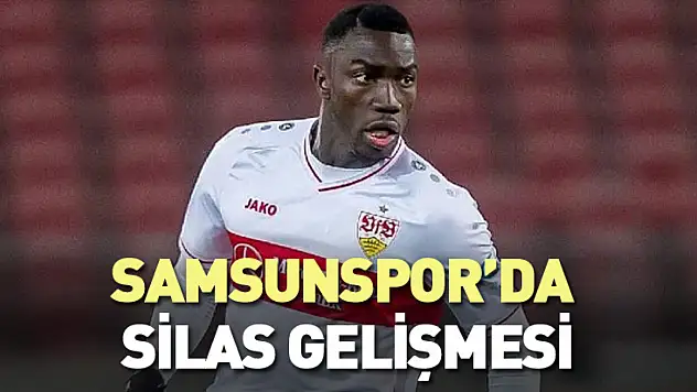 Samsunspor'da, Silas için görüşmeler sürüyor