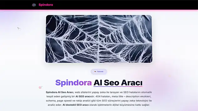 SpindoraYapay Zekâ Destekli SEO Analizi ile Web Sitelerinin Büyümesini Hızlandırıyor