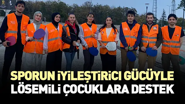 Sporun İyileştirici Gücüyle Lösemili Çocuklara Destek
