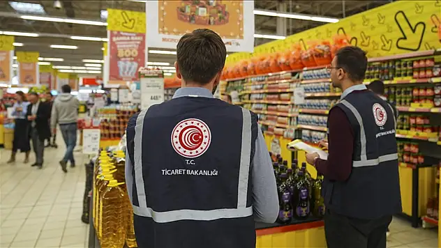 Ticaret Bakanlığı'ndan sıkı denetim
