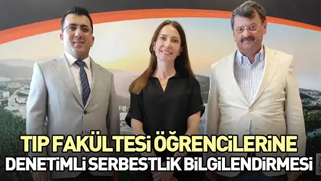 Tıp Fakültesi öğrencilerine denetimli serbestlik bilgilendirmesi