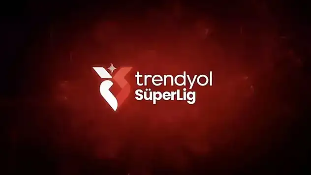 Trendyol Süper Lig'de 2025-2026 sezonu fikstürü belli oldu