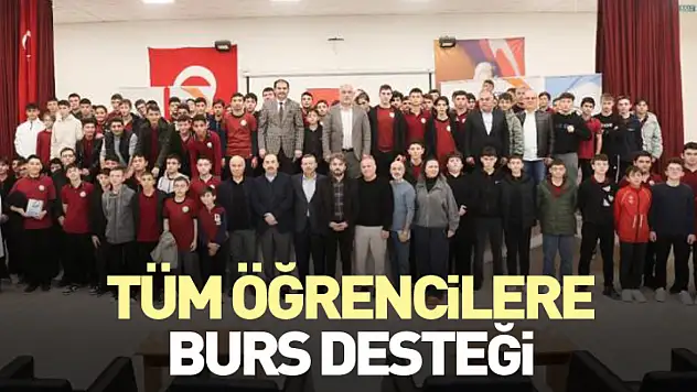 Tüm öğrencilere burs desteği