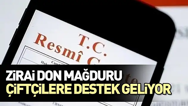 Zirai Don Mağduru Çiftçilere Destek Geliyor