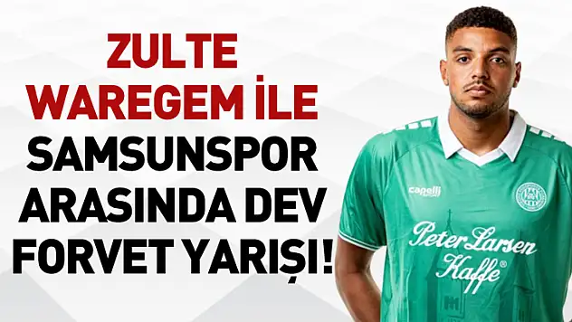 Zulte Waregem ile Samsunspor Arasında Dev Forvet Yarışı!