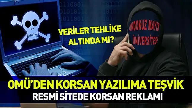 OMÜ'den korsan yazılıma teşvik!