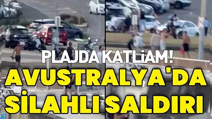 Avustralya’da plajda silahlı saldırı: çok sayıda ölü ve yaralılar var