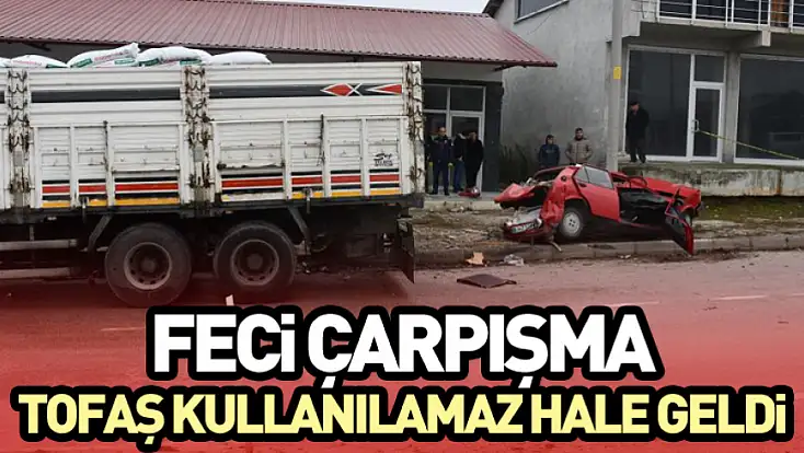 Feci Çarpışma: Tofaş Kullanılamaz Hale Geldi