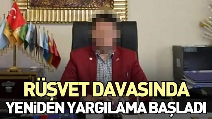 Rüşvet Davasında Yeniden Yargılama Başladı