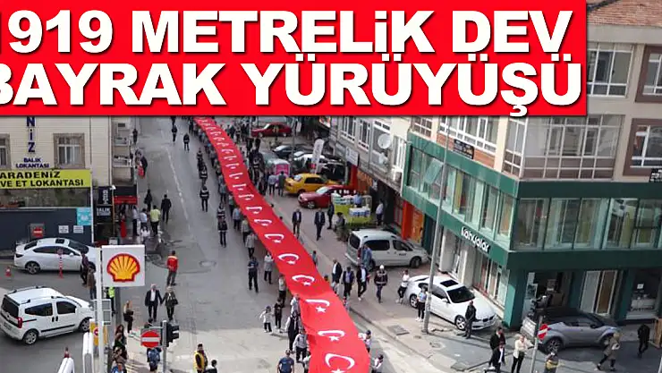 Samsun 1919 metrelik dev bayrak yürüyüşü