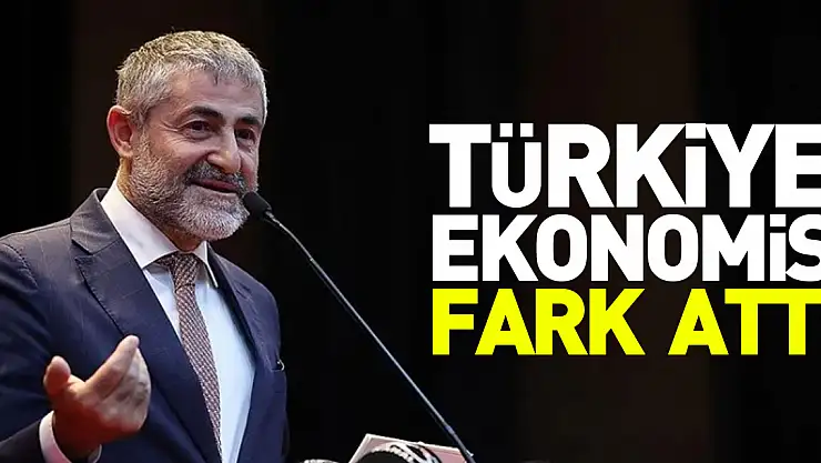 Bakan Nebati: Türkiye ekonomisi büyüme performansıyla birçok ülkeye fark atmıştır