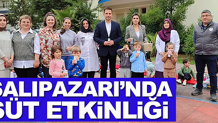 Salıpazarı'nda süt etkinliği