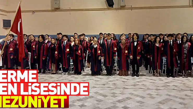 Terme Fen Lisesinde mezuniyet töreni düzenlendi
