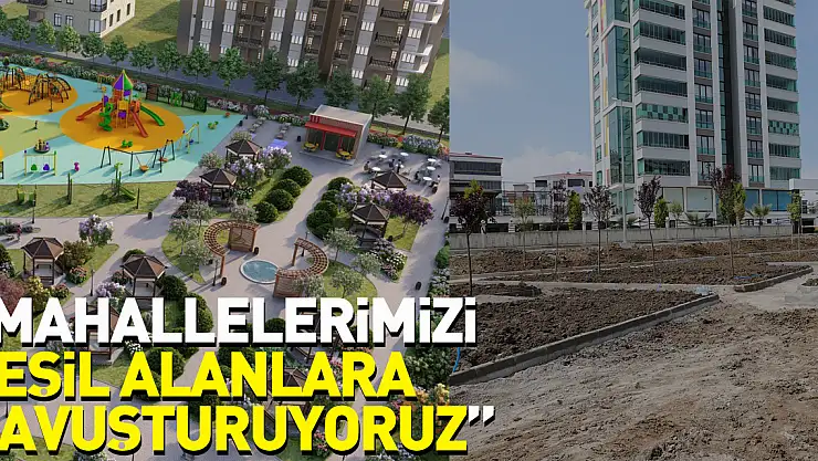 Başkan Demir: 'Mahallelerimizi yeşil alanlara kavuşturuyoruz'