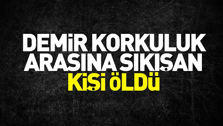 Samsun'da traktörle demir korkuluk arasına sıkışan kişi hastanede öldü