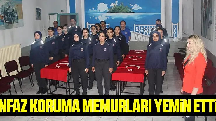 İnfaz Ve Koruma Memurları Yemin Etti