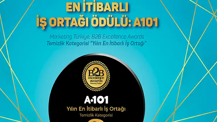 A101'e B2B Excellence Awards'da en itibarlı iş ortağı ödülü