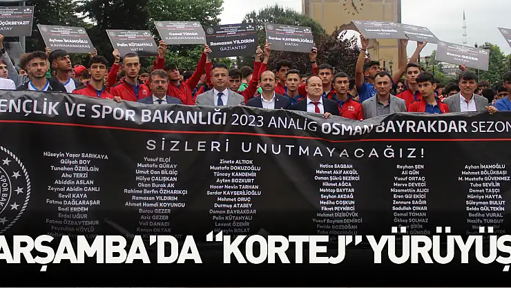 ÇARŞAMBA'DA 'KORTEJ' YÜRÜYÜŞÜ