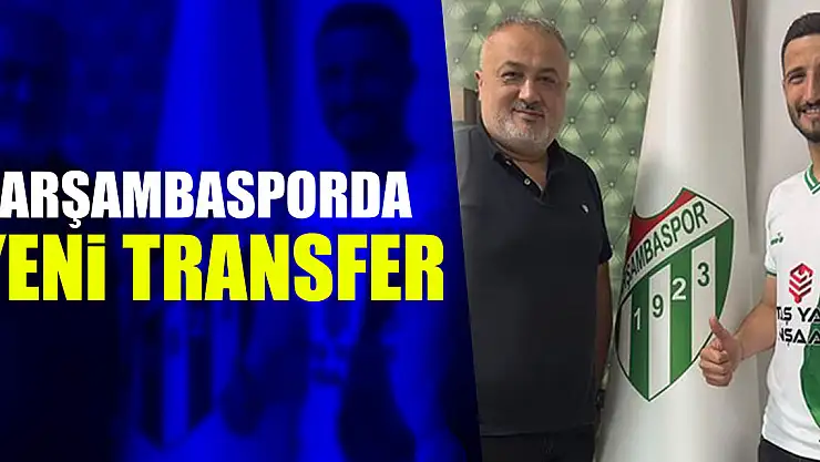 ÇARŞAMBASPORDA YENİ TRANSFER