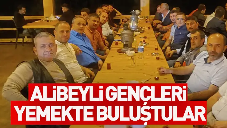 Alibeyli Gençleri Yemekte Buluştular