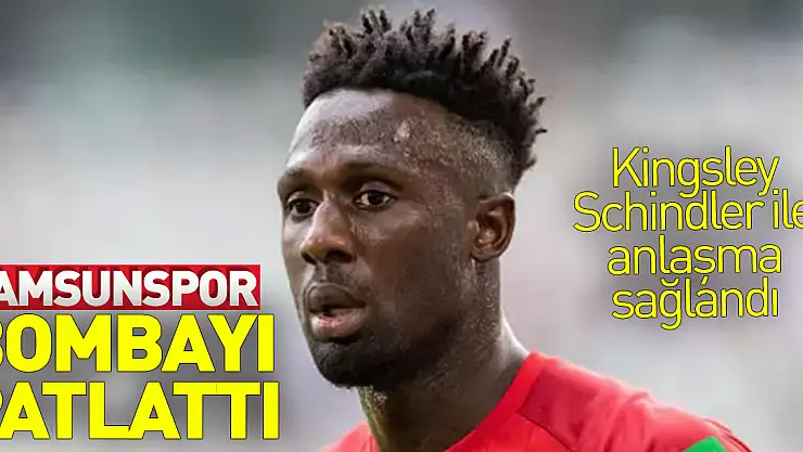 Samsunspor, transferde bombayı patlattı: Kingsley Schindler