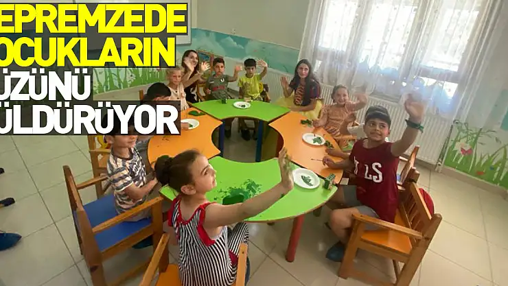 Depremzede Çocukların Yüzünü Güldürüyor