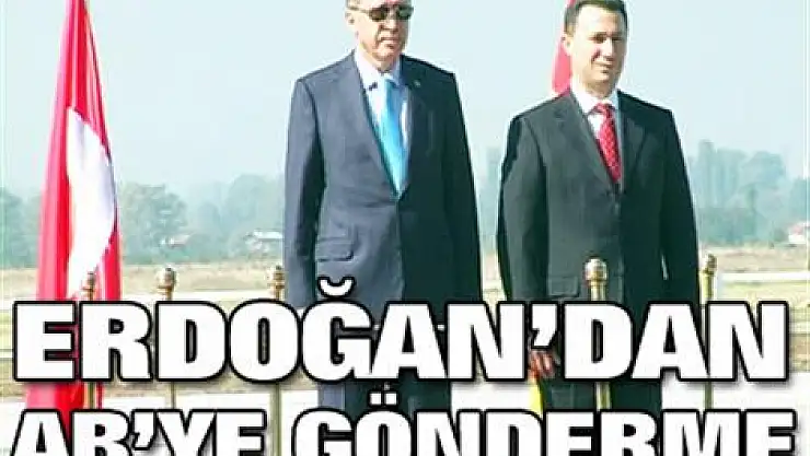 Erdoğan'dan AB'ye gönderme