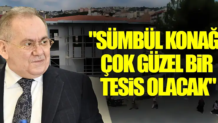 Demir: 'Sümbül Konağı çok güzel bir tesis olacak'
