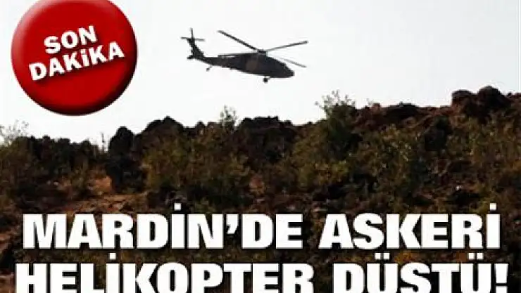 Mardin de askeri helikopter düştü