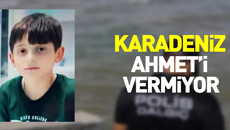 Karadeniz Ahmet'i vermiyor