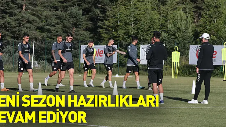 Yılport Samsunspor'un yeni sezon hazırlıkları devam ediyor