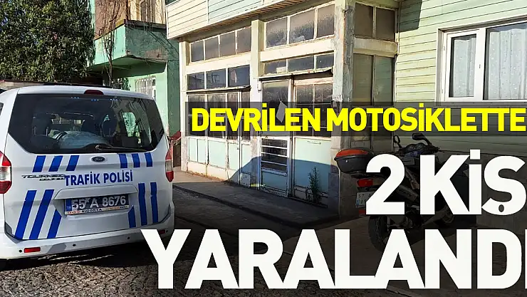 Samsun'da devrilen motosikletteki 2 kişi yaralandı