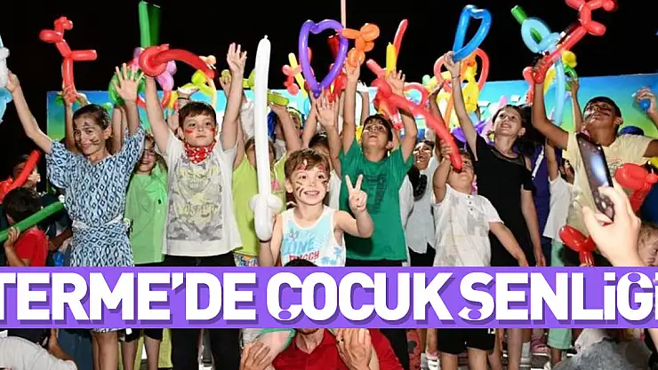 Terme'de Çocuk Şenliği