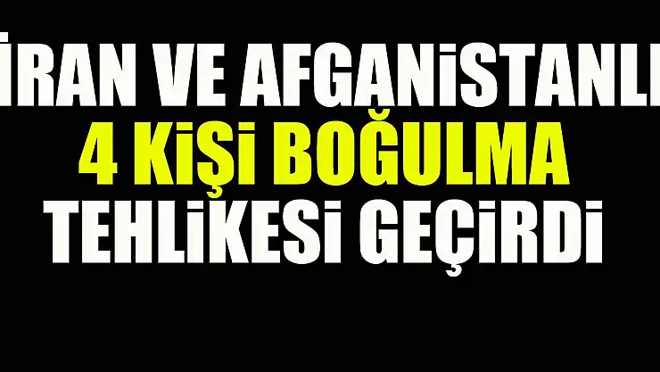 Samsun'da İran ve Afganistanlı 4 kişi boğulma tehlikesi geçirdi