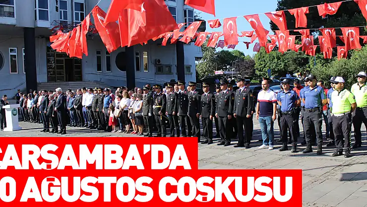 Çarşamba'da 30 Ağustos töreni