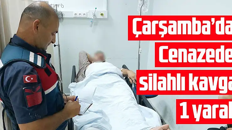 Cenazede silahlı kavga: 1 yaralı