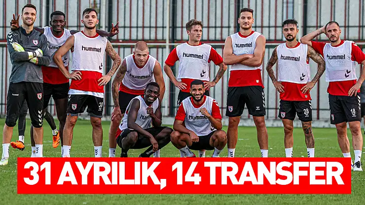 31 futbolcu ile yollarını ayıran Samsunspor, 14 yeni transfer yaptı