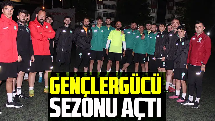 Gençlergücü sezonu açtı