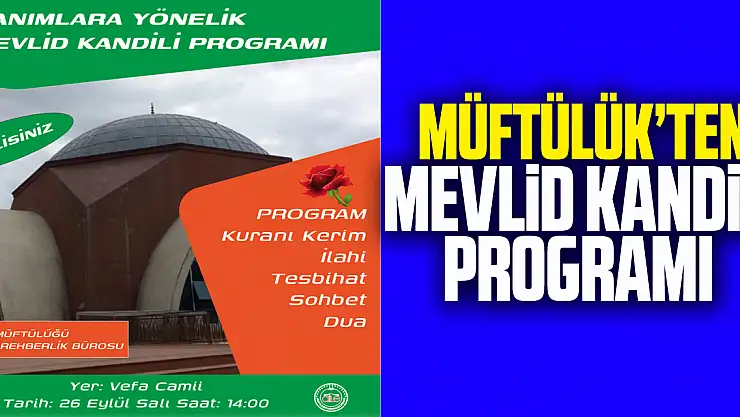 Çarşamba Müftülüğü'ndenMevlid Kandili programı