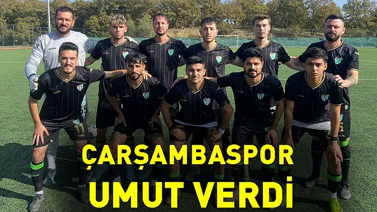 Çarşambaspor Umut verdi