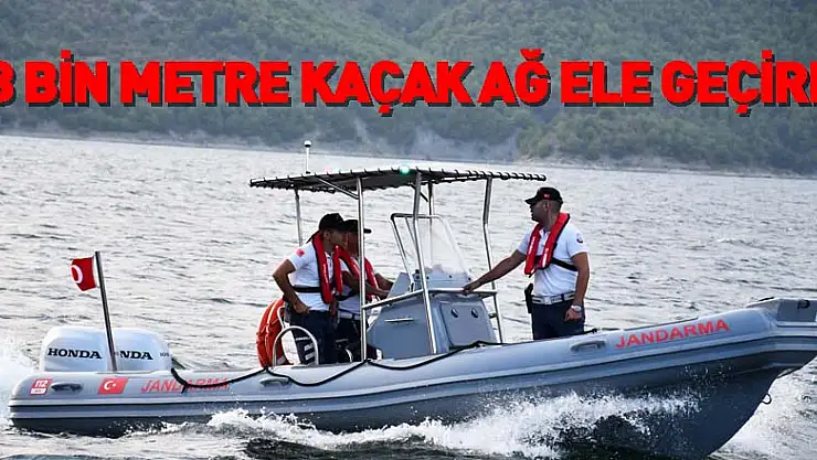 Samsun'da Jandarma Asayiş Bot Komutanlığı ekipleri 18 bin metre kaçak ağ ele geçirdi