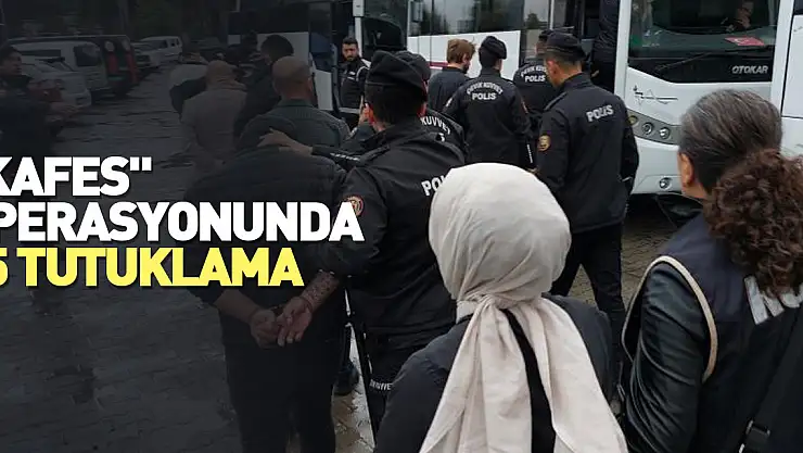 'Kafes' operasyonunda 15 tutuklama