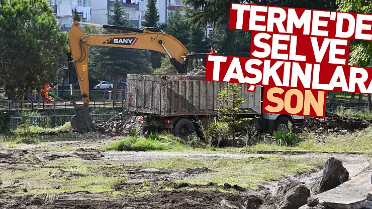 Terme'de Sel ve Taşkınlara Son