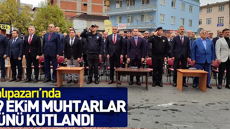 Salıpazarı'nda 19 Ekim Muhtarlar Günü kutlandı