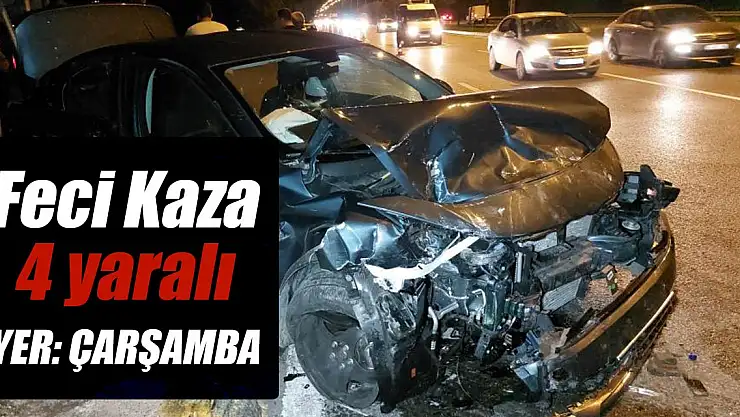 Çarşamba'da iki otomobil çarpıştı: 4 yaralı