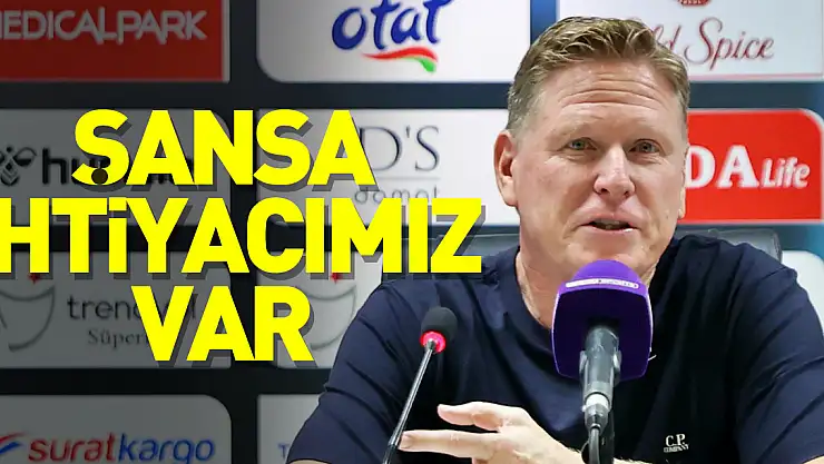 Teknik Direktör Gisdol: 'Şansa İhtiyacımız var'