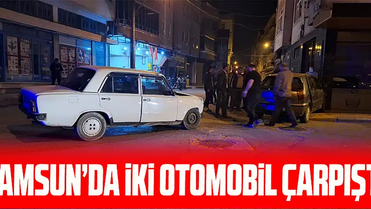 Samsun'da iki otomobil çarpıştı
