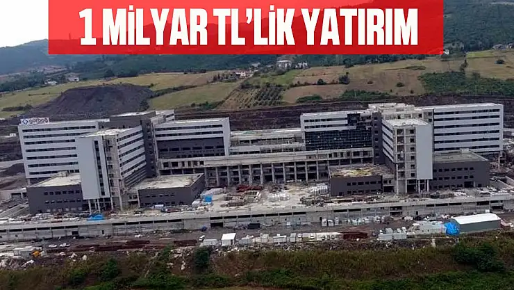 1 milyar TL'lik yatırım
