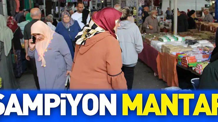 Bu Hafta şampiyon mantar